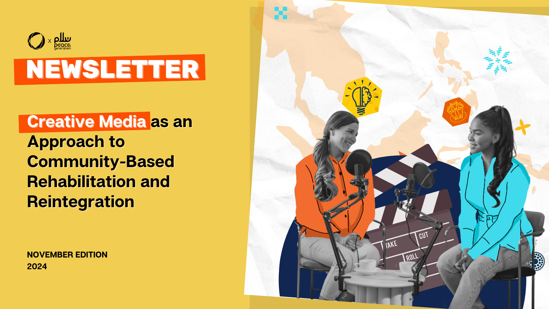 Newsletter #3 – Creative Media as an Approach to Community-Based Rehabilitation and Reintegration