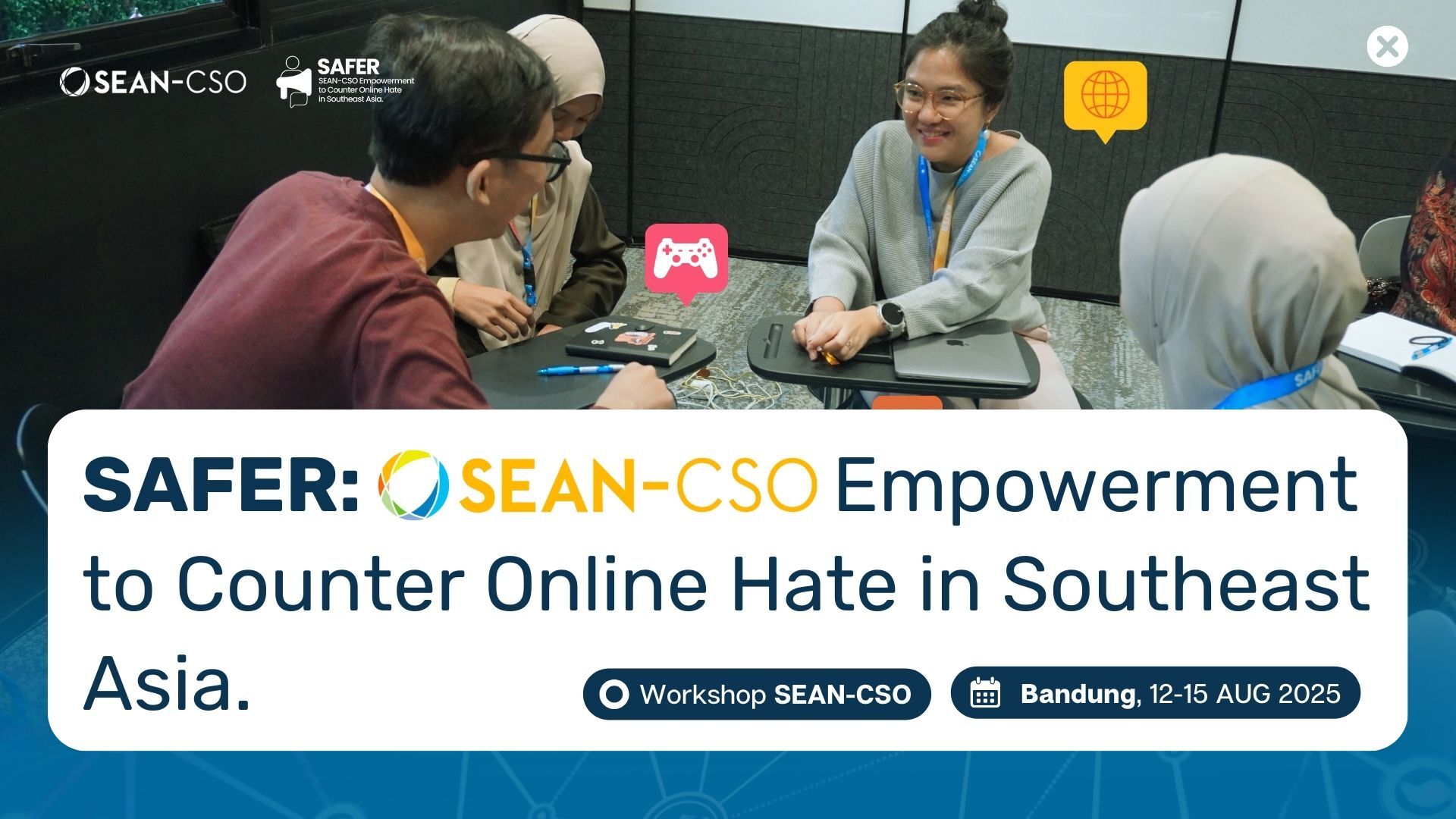 SAFER: SEAN-CSO Empowerment to Counter Online Hate in Southeast Asia